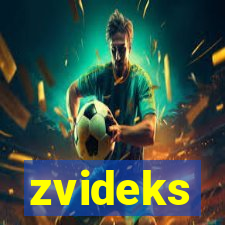 zvideks