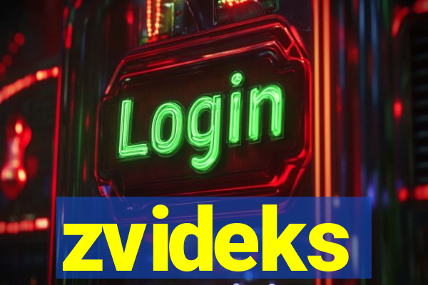 zvideks