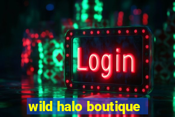 wild halo boutique