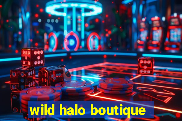 wild halo boutique