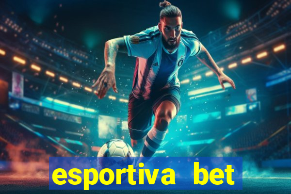 esportiva bet depósito mínimo