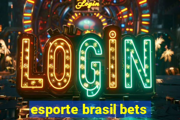 esporte brasil bets