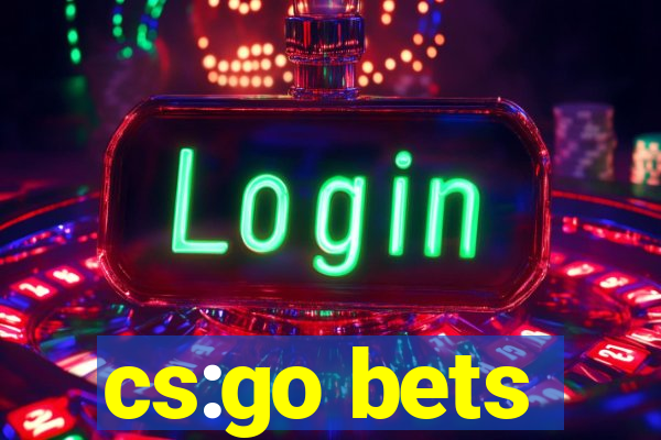 cs:go bets