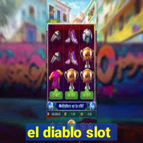 el diablo slot