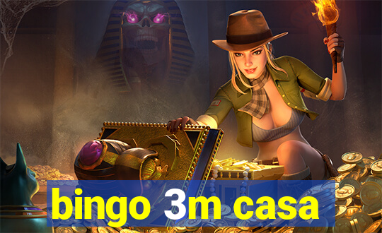 bingo 3m casa