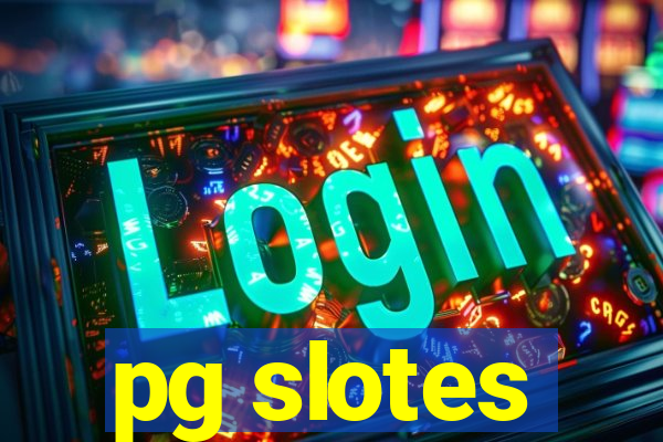 pg slotes