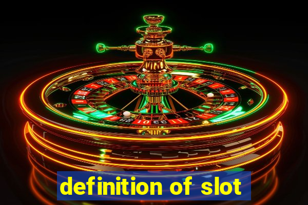 definition of slot