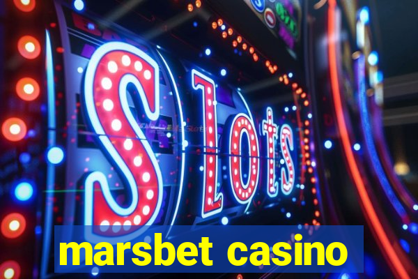 marsbet casino