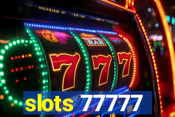 slots 77777