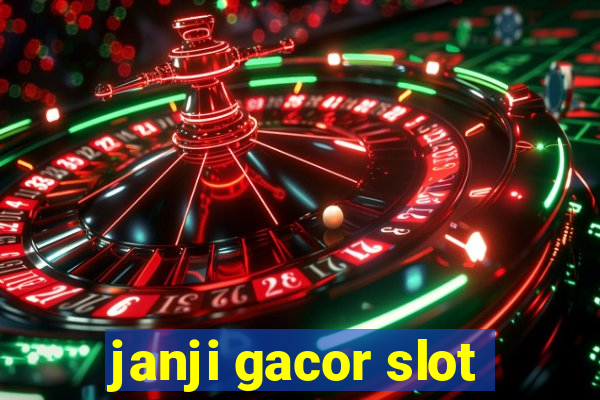 janji gacor slot