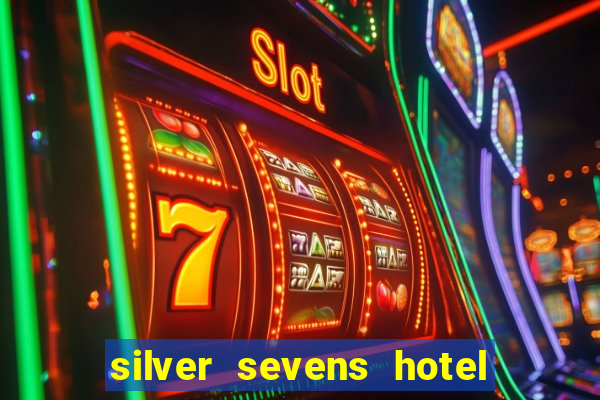 silver sevens hotel & casino