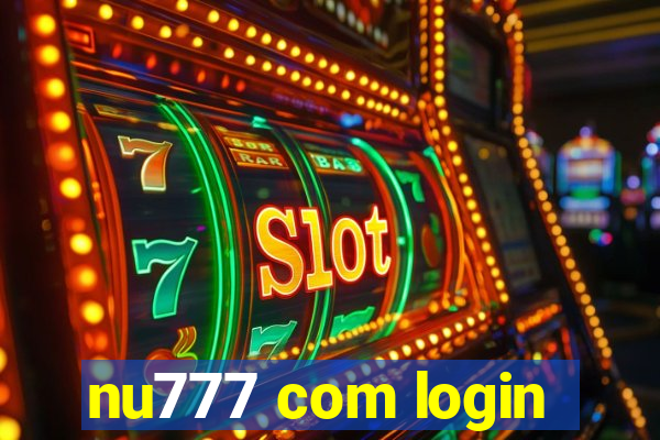 nu777 com login