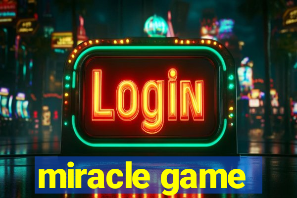 miracle game