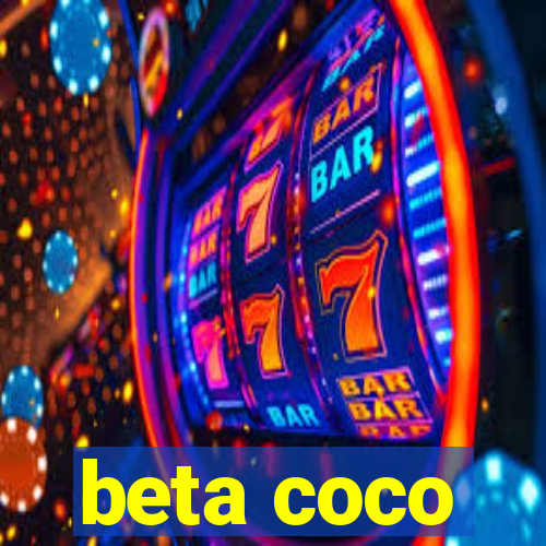 beta coco