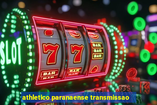 athletico paranaense transmissao