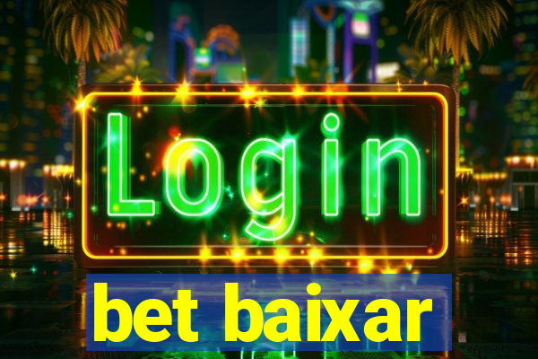 bet baixar