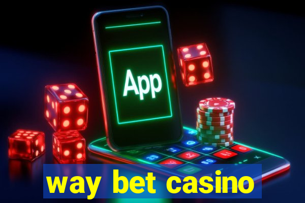 way bet casino