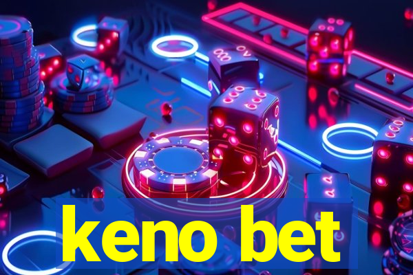 keno bet