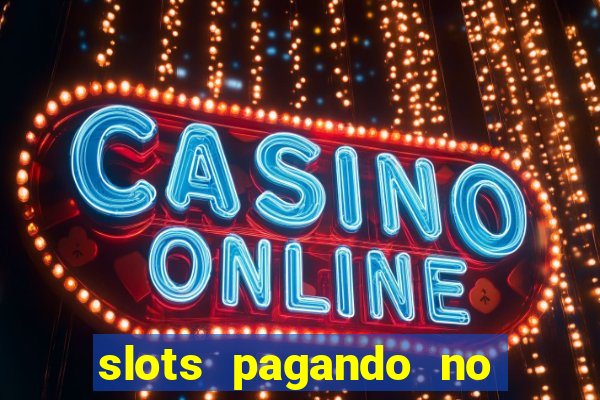 slots pagando no cadastro facebook