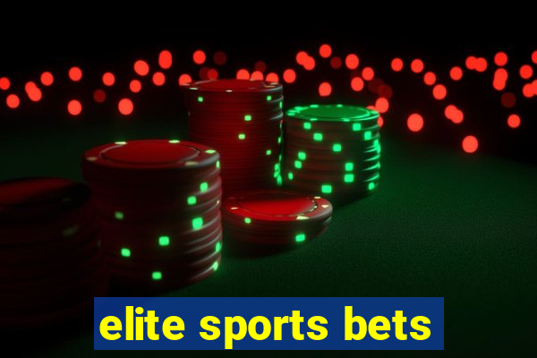 elite sports bets