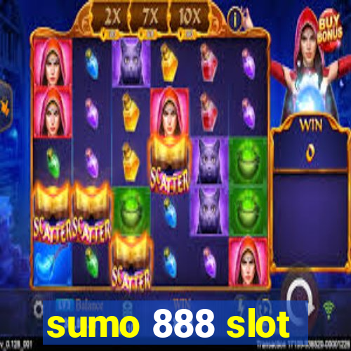 sumo 888 slot