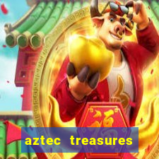 aztec treasures free slots