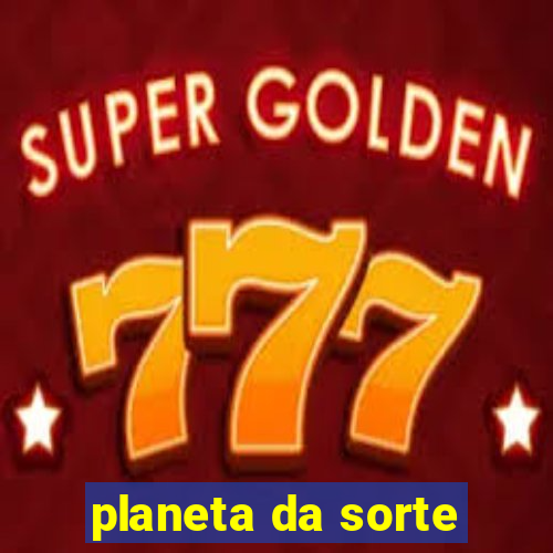 planeta da sorte