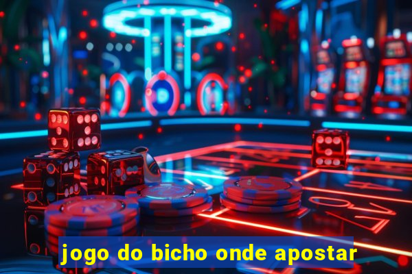 jogo do bicho onde apostar