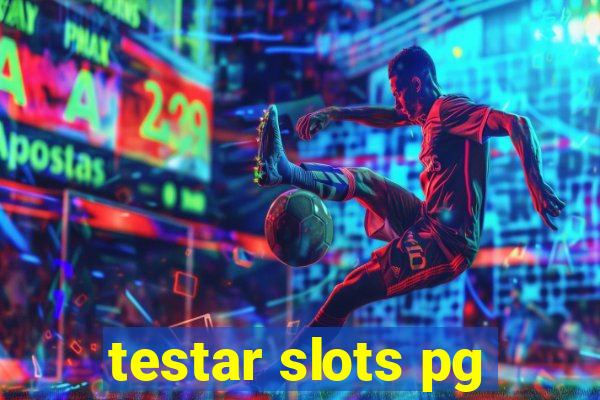 testar slots pg