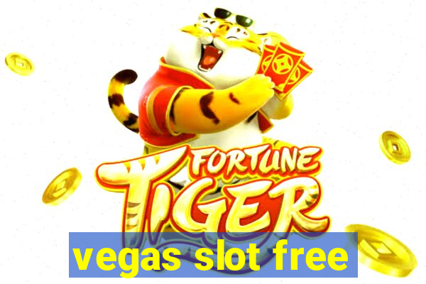 vegas slot free