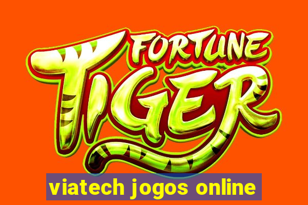 viatech jogos online