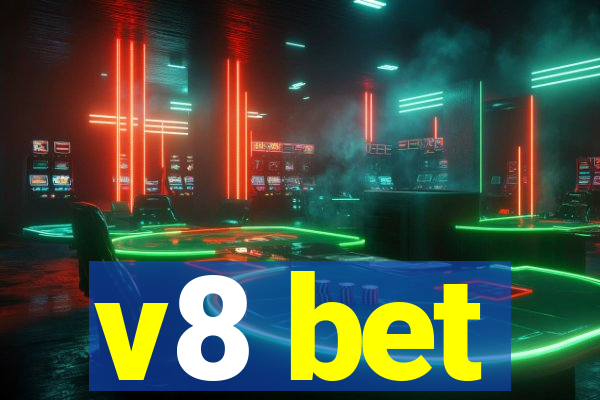 v8 bet