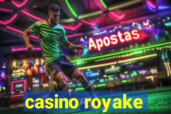 casino royake