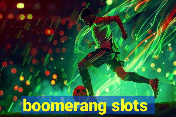 boomerang slots