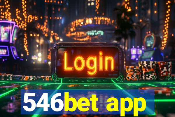 546bet app