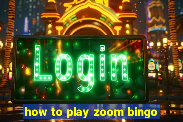 how to play zoom bingo