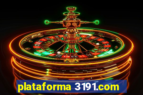 plataforma 3191.com