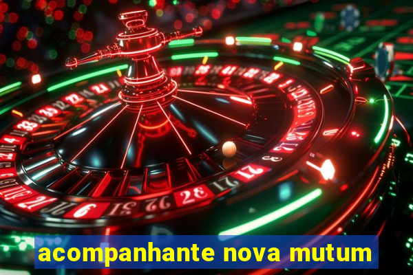 acompanhante nova mutum