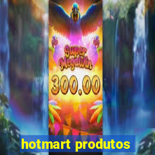 hotmart produtos