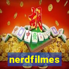 nerdfilmes