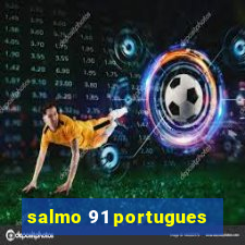 salmo 91 portugues