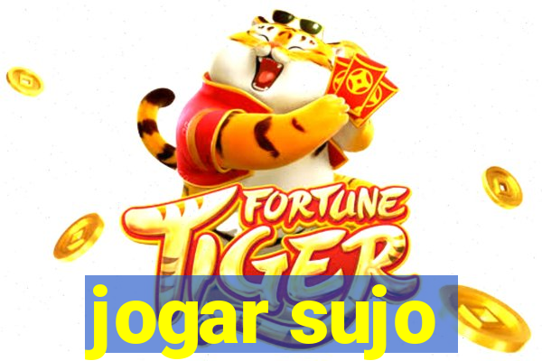 jogar sujo