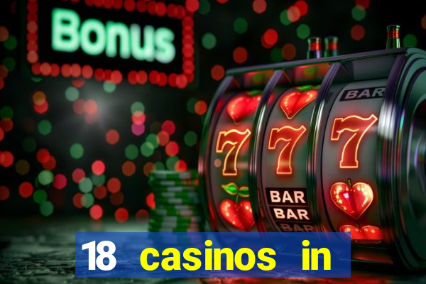 18 casinos in southern california