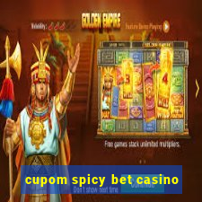 cupom spicy bet casino