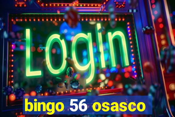 bingo 56 osasco