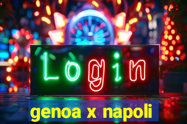 genoa x napoli