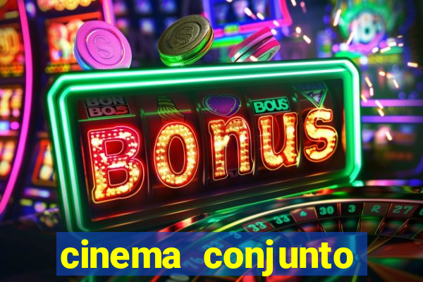 cinema conjunto nacional brasilia