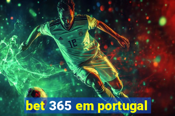 bet 365 em portugal