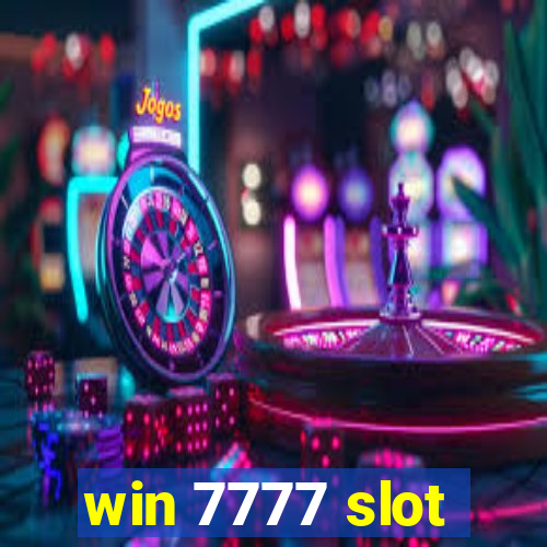 win 7777 slot