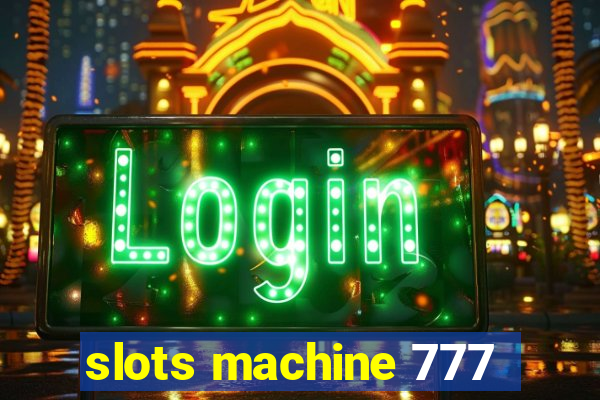 slots machine 777